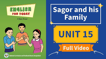 Class 4 English Unit 15 Full Video | Sagar and His Family, Wh-words and Do/Does