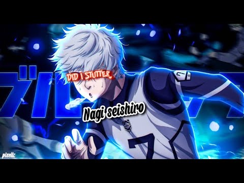 Did i Stutter Nagi Loop edit - YouTube