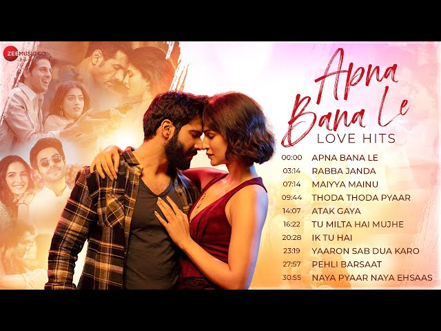 APNA BANA LE Love Hits - Full Album | Nonstop Romantic Songs | Valentine Special 2024 class=