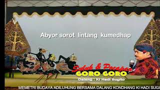 Contoh Pocapan Gorogoro Dan Suluk Sanga