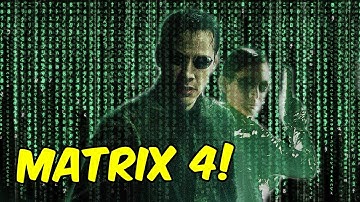 Matrix 4? Neo and Trinity Return!
