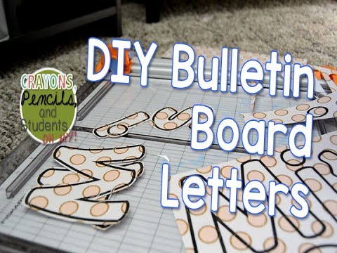 DIY Bulletin Board Letters 