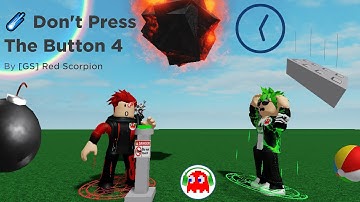 DO NOT PRESS THIS BUTTON!!...but we did anyway | Roblox