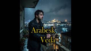 Arabesk Veda