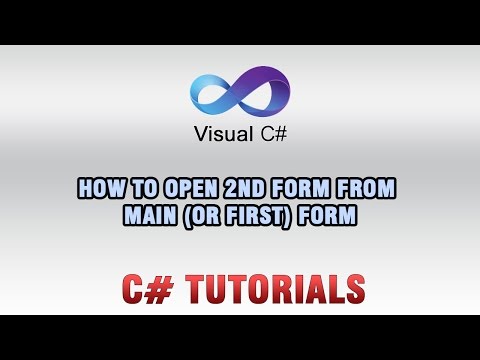 C# Tutorials - How to open 2nd Form from Main (or first) Form