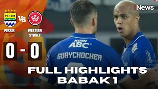 FULL HIGHLIGHTS Babak 1 Persib (0) vs (0) Western Sydney | Friendly Match | Premium Sport