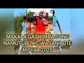 MAKALA GASHIMBA SONG NAMUTUBUWE WASANII OOOTE OFFICIAL AUDIO KALI BOY PASHA STUDIO GUDE MJUKUU 2025