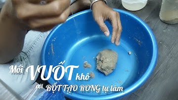 Tự làm Bột tạo rong giá rẻ làm mồi Vuốt Khô | Duy Saigon fishing