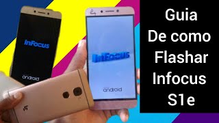PASSO A PASSO | HOW TO FLASH INFOCUS S1E | COMO FAZER FLASH NO INFOCUS S1E E Y18 screenshot 4