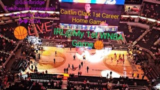 🔴LIVE | @My 1st WNBA Game 🏀 ATLANTA DREAM vs INDIANA FEVER 🏀 CAITLIN CLARK 🎙️ Gainbridge Fieldhouse