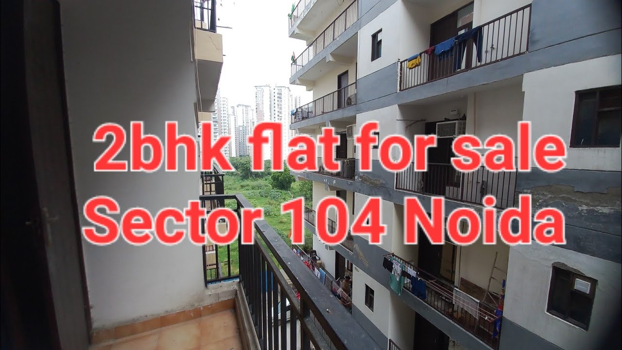 2bhk flat for sale Sector 104 Noida cont9667804911 YouTube