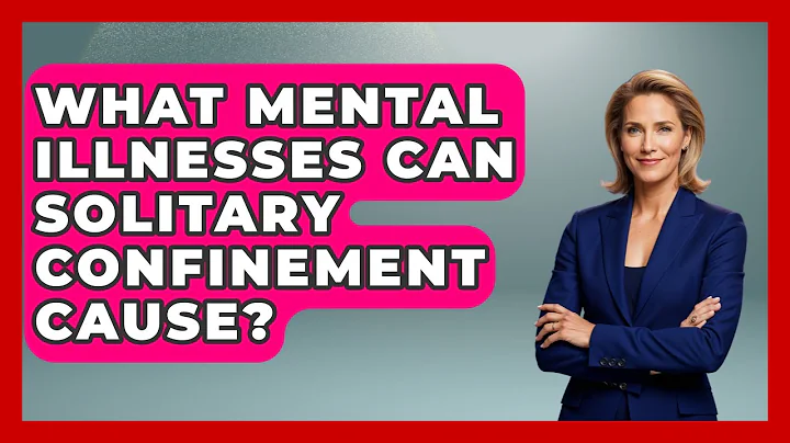 What Mental Illnesses Can Solitary Confinement Cause? - Jail & Prison Insider
