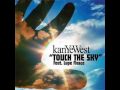 Touch The Sky - Kanye West ft. Lupe Fiasco (ZalaRoc Remix)