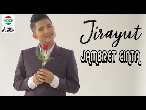 HEBOHHH!!! JIRAYUT - JAMBRET CINTA ( Official Video Klip Lirik )