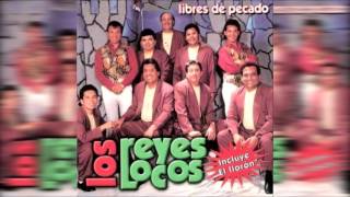 Mix Los Reyes Locos [Diciembre 2015]