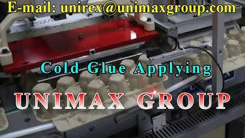 UNIMAX GROUP | 12-Cell Paper Pulp Egg Carton/Box/Tray Wet/Cold Glue Labeling Machine - EGMRA Series