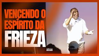 VENCENDO O ESPÍRITO DA FRIEZA | PR. GEAN SILVA | MEVAM JUNDIAÍ | 01/03/2026