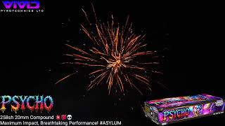Psycho from Vivid Pyrotechnics @fireworkcrazy