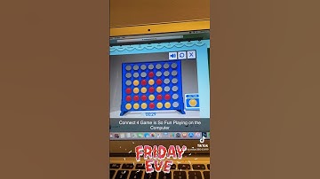 Connect 4 Game is So Fun Playing on the Computer