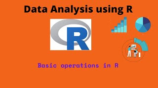 Basic and Arithmetic operation in R| R tutorial 2 | R programming for Beginners.