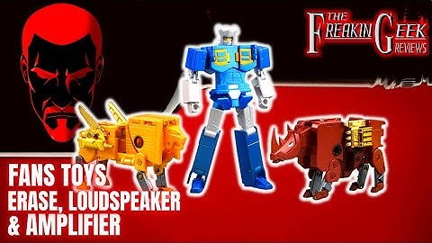 Fans Toys ERASE, LOUDSPEAKER & AMPLIFIER (Eject, Steeljaw & Ramhorn) : EmGo