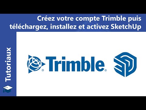 Créez votre Trimble ID, téléchargez, installez et activez votre abonnement SketchUp Pro