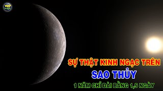 Sự thật kinh ngạc về Sao Thủy - Hành tinh gần Mặt trời nhất | Top thú vị |