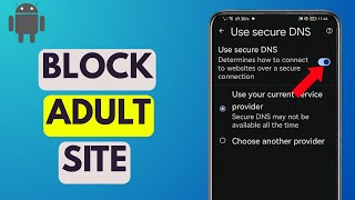 how to block adult websites on android - Easy Guide