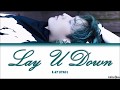 Lay - 'Lay U Down' Lirik (Sub Indo) (Color Coded English Lyrics)