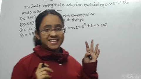 CSIR NET DECEMBER 2016 IONIC STRENGTH MIXTURE OF SALTS