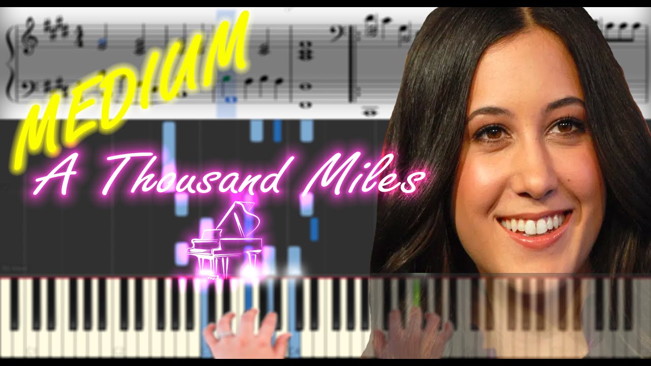 Thousand Miles Piano. Vanessa Carlton a Thousand Miles. Carlton a thousand miles