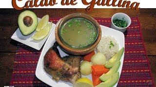 Receta Caldo de Gallina Guatemala