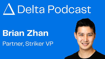Ep. 53: Brian Zhan, Partner at Striker VP and Investor in Reflection, Skild, Periodic, Ricursive
