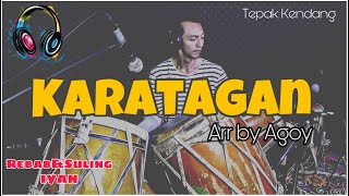 KARATAGAN‼️ Arr.Agoy Kendang || karatagan nya putra giri harja 2