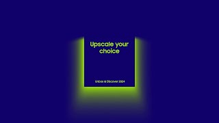 Unbox & Discover 2024: Upscale Your Everyday I Samsung