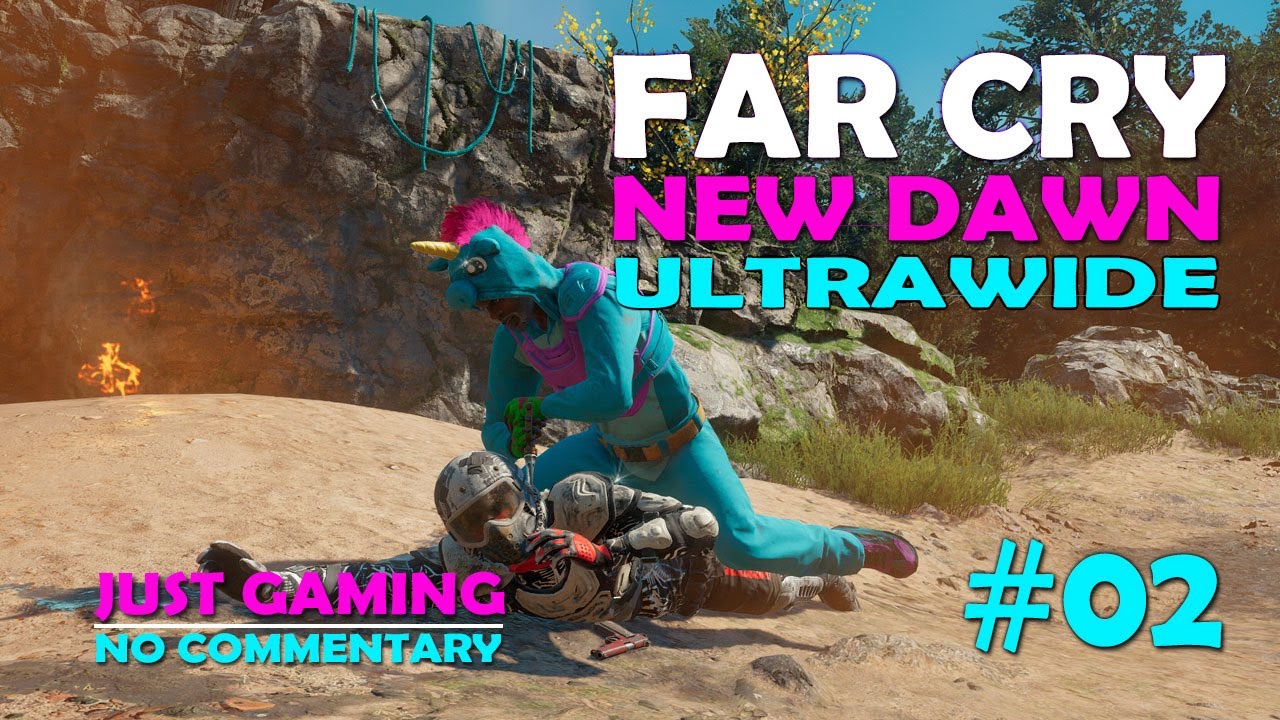 Far Cry New Dawn Gameplay | #02 | UNICORN FLAMETHROWER | NO COMMENTARY | DOUBLE JUMP