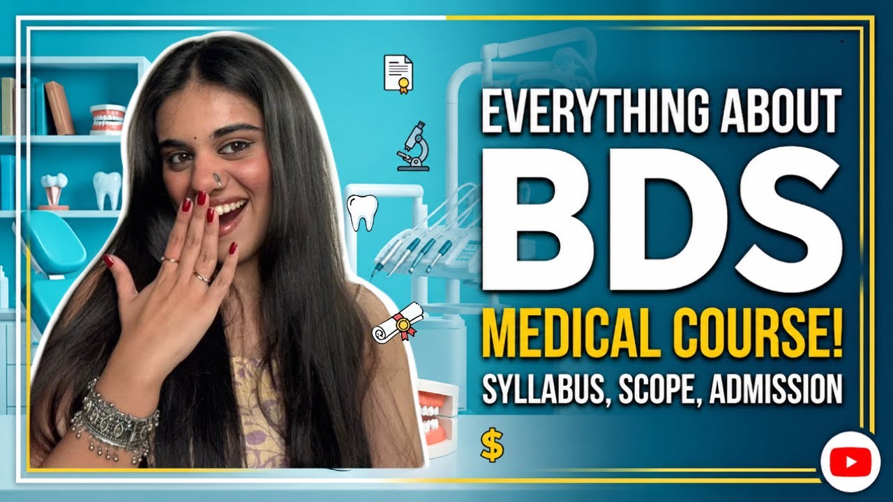 Watch this before joining ‘BDS’ course| Everything about BDS | Scope ...