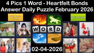 4 Pics 1 Word – Daily Puzzle Answers 04 February 2026 - Heartfelt Bonds #4Pics1Word