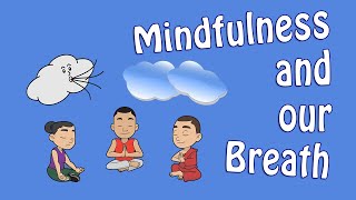 Mindfulness and Our Breath