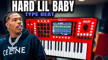 How To Create a FIRE Lil Baby Type Beat on Akai MPC Key 37 NOW?