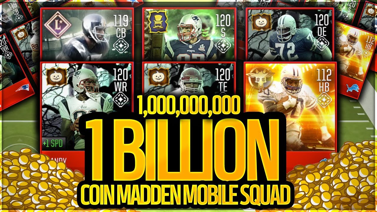 $1,000,000,000 BILLION COIN SQUAD! BEST MADDEN MOBILE 18 TEAM!