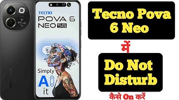 How to enable Do not disturb mode in Tecno Pova 6 Neo || Tecno Pova 6 Neo do not disturb mode ||