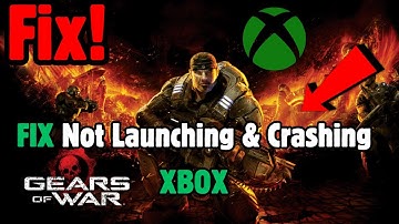 How to Fix Gears of War: Reloaded Crashing, Not Launching, Lagging, Not Loading on Xbox Series X|S
