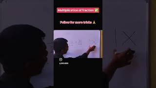 multiplication of fraction 👍 #maths #mathstricks #education #ssc #exammaster #tricks