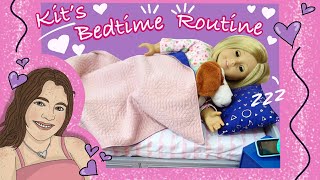 Kit's BEDTIME Routine!!! An AMERICAN Girl DOLL Story