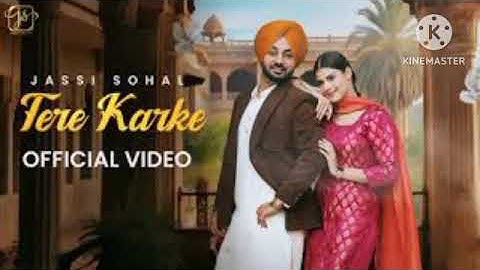 TERE KARKE Dhol remix (Official Video) Jassi Sohal _ Monewala _ Beat King _ Latest Punjabi Song 2024