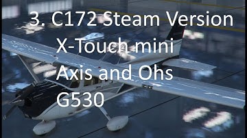 3 C172 Steam Gauge - G530 emulation on the x-touch midi