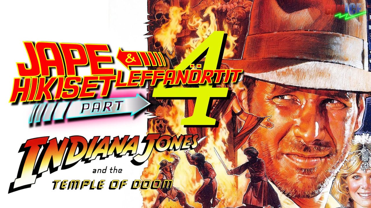 Indiana Jones and the Temple of Doom (1984) - Jape ja Hikiset leffanörtit 4