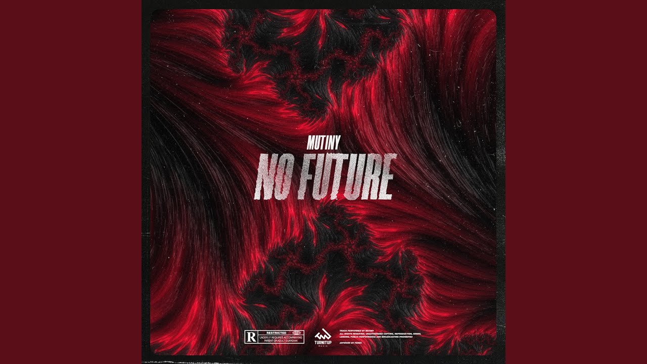 Watch No Future on YouTube Watch No Future on YouTube
