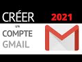 Comment crer un compte gmail  2021 